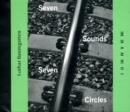 Lothar Baumgarten : Seven Sounds and Seven Circles - Book