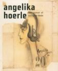 Angelika Hoerle : The Comet of Cologne Dada - Book