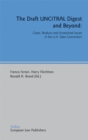 The Draft UNCITRAL Digest and Beyond : Cases, Analysis and Unresolved Issues in the U.N. Sales Convention - eBook