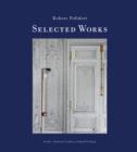 Robert Polidori : Chronophagia: Selected Works 1984-2009 - Book
