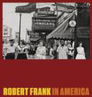Robert Frank : In America - Book