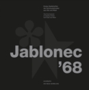 Jablonec '68 : The First Summit of Jewelry Artists from East and West - Book