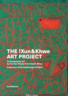 The !Xun & Khwe Art Project : Contemporary Art by the San People from South Africa. Collection Hella Rabbethge-Schiller - Book