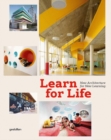 Learn for Life : New Architecture for Learning - Book