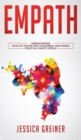 Empath : Understanding Your Gift, Protecting your Energy and Finding Peace in a Chaotic World - Book