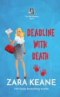 Deadline with Death (Time-Slip Mysteries, Book 1) - Book