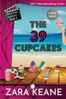 The 39 Cupcakes (Movie Club Mysteries, Book 4) : Large Print Edition - Book