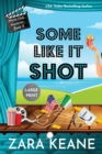 Some Like It Shot (Movie Club Mysteries, Book 6) : Large Print Edition - Book