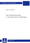 Die Strukturforschung in der Klassischen Archaeologie - Book