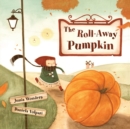 The Roll-Away Pumpkin - Book
