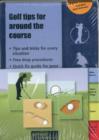 Golf Trouble Shots & Quick Fix Guide : A Practical Guide for Use on the Course - Book