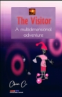 The Visitor : A multidimensional adventure - Book