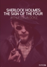 Sherlock Holmes: The Sign of the Four - eBook