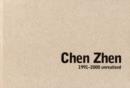 Chen Zhen : 1991-2000 Unrealized - Book