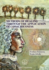 Methods of Healing Through the Application of Consciousness - Book