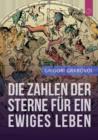 Die Zahlen Der Sterne Fur Ein Ewiges Leben" (German Edition) - Book