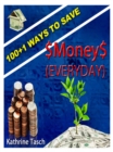 100+1 Ways To Save Money (Everyday) - eBook