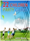 22 Children Party Games - eBook