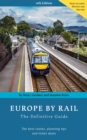Europe by Rail: The Definitive Guide : 16th Edition - Book
