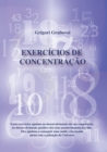 Exercicios de Concentracao (PORTUGUESE Edition) - Book