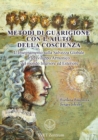 Metodi di guarigione con l'aiuto della coscienza (Italian EDITION) - Book