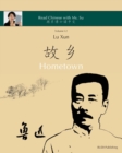 Lu Xun "Hometown" - &#40065;&#36805;&#12298;&#25925;&#20065;&#12299; : in simplified and traditional Chinese, with pinyin and other useful information for self-study - Book