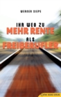 Ihr Weg Zu Mehr Rente ALS Freiberufler - Book