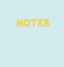 Notes - Hardcover Bullet Journal : Blank Journal With Trendy Mint Turquoise Cover Design 150 Dot Grid Pages - Book