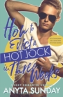 How to Evict a Hot Jock in Three Weeks - Book