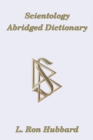 Scientology Abridged Dictionary : Scientology Dissemination Series 3 - Book