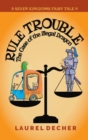 Rule Trouble : The Case of the Illegal Dragon - Book