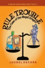 Rule Trouble : The Case of the Illegal Dragon - Book