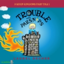 Trouble With Parsnips - eAudiobook