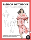 Curvy Female Fashion Figure Template : This professional Fashion Figure Sketchbook contains 200 female Plus-Size figure templates - Book