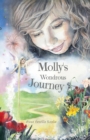 Molly's Wondrous Journey : A Touching Journey to Your Inner Self - Book