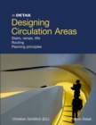 Designing circulation areas : Staged paths and innovative floorplan concepts - eBook
