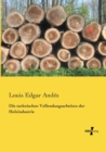 Die technischen Vollendungsarbeiten der Holzindustrie - Book