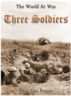 Three Soldiers - eBook