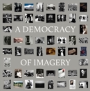 Colin Westerbeck : A Democracy of Imagery - Book