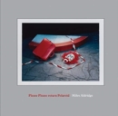 Miles Aldridge: Please Please Return Polaroid - Book