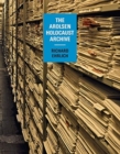 Richard Ehrlich: The Arolsen Holocaust Archive - Book