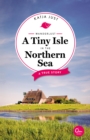 Wanderlust: A Tiny Isle in the Northern Sea : A True Story - eBook