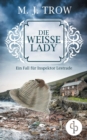 Die Weisse Lady : Ein Fall Fur Inspektor Lestrade (Cosy Crime, Britischer Krimi) - Book