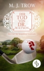 Der Tod Von Dr. Watson (Cosy Crime, Viktorianischer Krimi) - Book