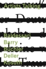 Artists Talking : Conceptual Art: Baldessari, Barry, Buchler, Deller, Kosuth (DVD) - Book