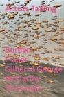 Artists Talking : Performance Art, Burden, Fraser, Gilbert&George, McCarthy, Tiravanjia (DVD) - Book