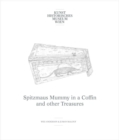 Wes Anderson & Juman Malouf : Spitzmaus Mummy in a Coffin and Other Treasures. In the 'Artist Curators' series - Book