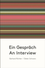 Gerhard Richter / Dieter Schwarz : An Interview - Book