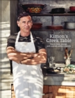 Kimon's Greek Table : How to cook, cherish, and reinvent culinary classics - Book