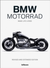 BMW Motorrad : Make Life a Ride - Book